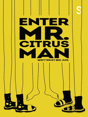 cover image of Enter Mr. Citrus Man